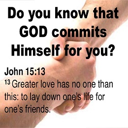 God commits to You