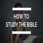 Bible Reading & Studying Methods