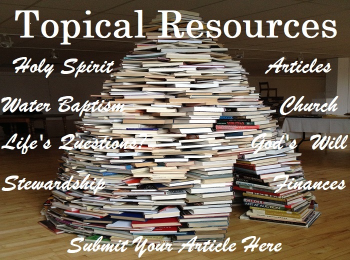 Topical Resources and Christian Articles