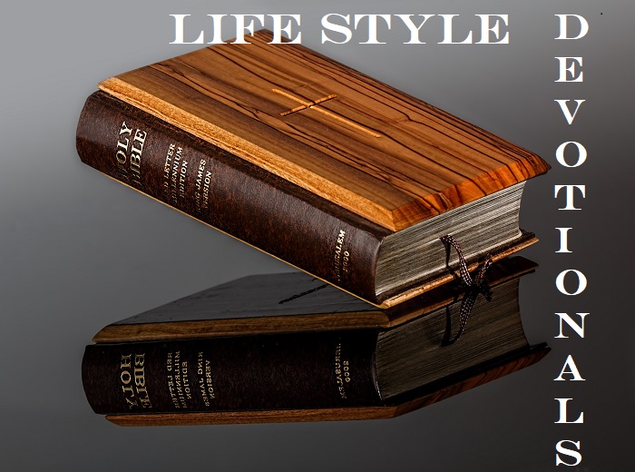 Life Style Inspirational  Devotionals